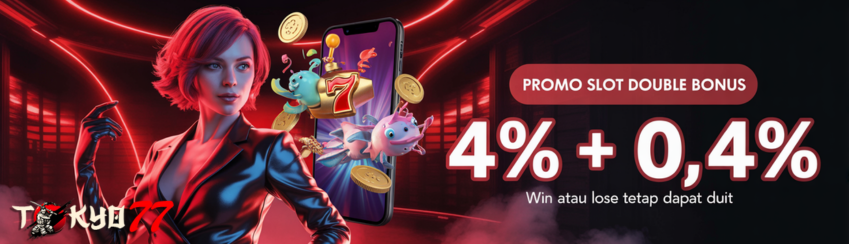 Promo Slot Double Bonus